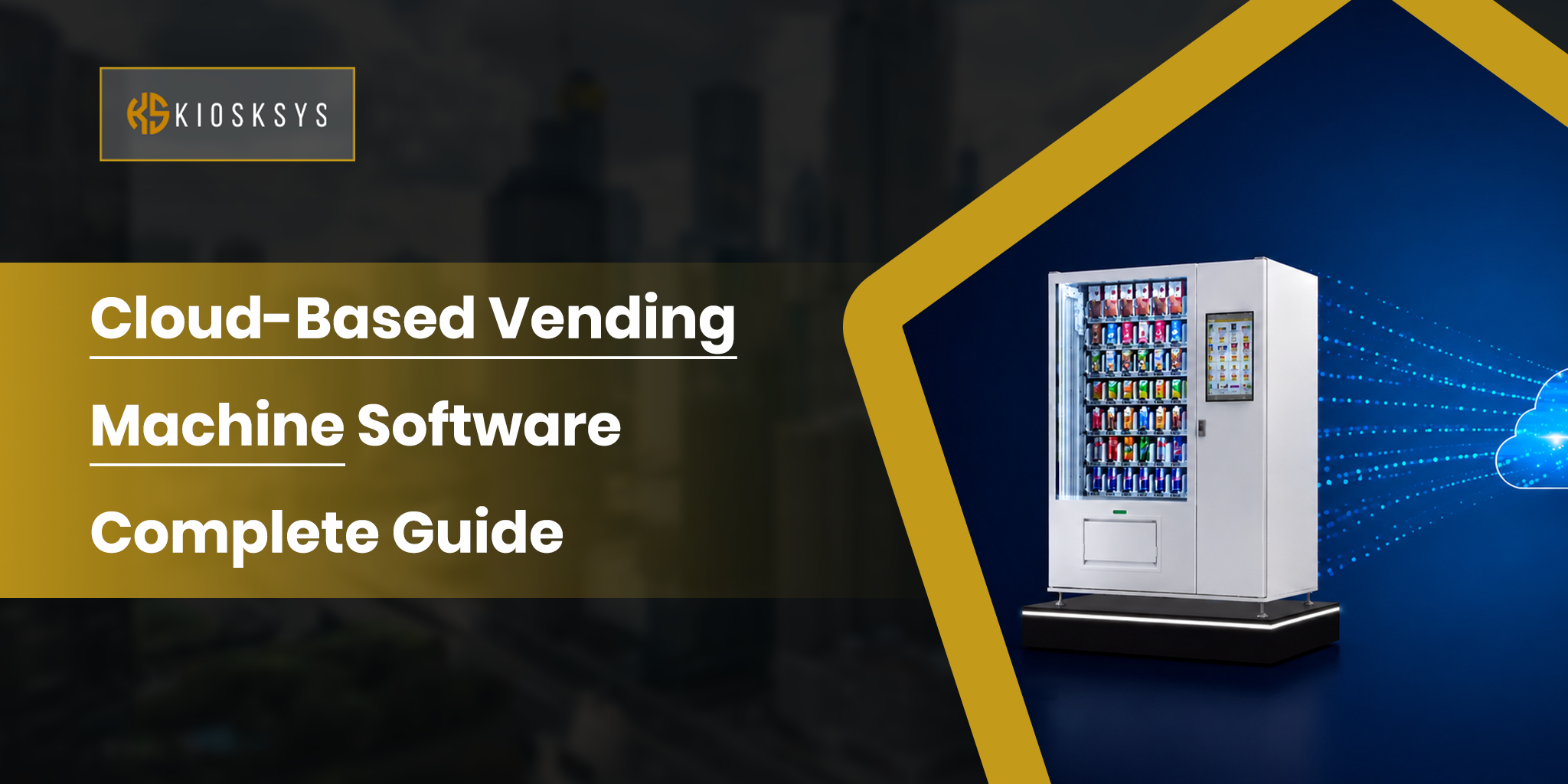 Cloud Based Vending Machine Software