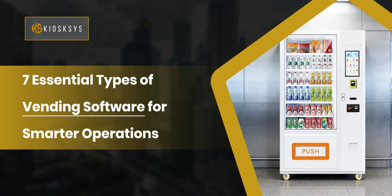 Types of Vending Software